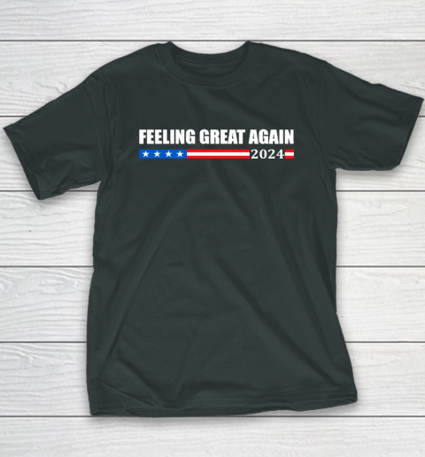 Feeling Great Again Trump 2024 Youth T-Shirt 3