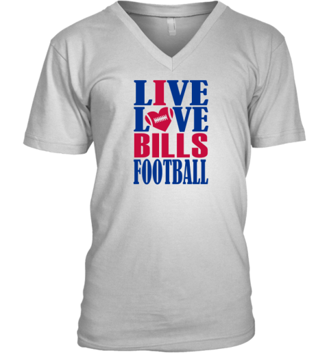 Live Love Buffalo Bills Football V-Neck T-Shirt