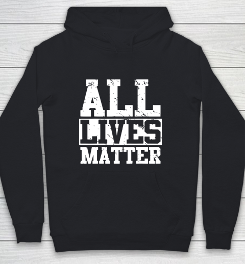 Official all lives matter shirt Youth Hoodie