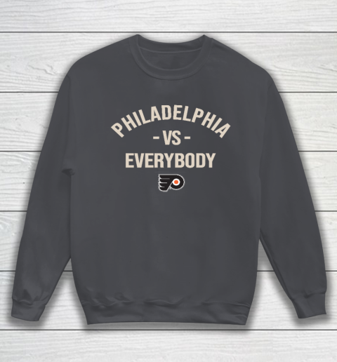 Philadelphia Flyers Vs Everybody Sweatshirt 4
