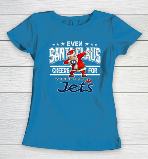 Winnipeg Jets Even Santa Claus Cheers For Christmas NHL Women's T-Shirt 6