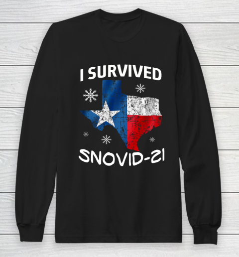 Snowstorm Texas 2021 I Survived Snovid 21 Snow Ice Outage Long Sleeve T-Shirt