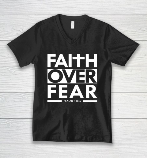Faith Over Fear Christian Bible Verse Scripture V-Neck T-Shirt