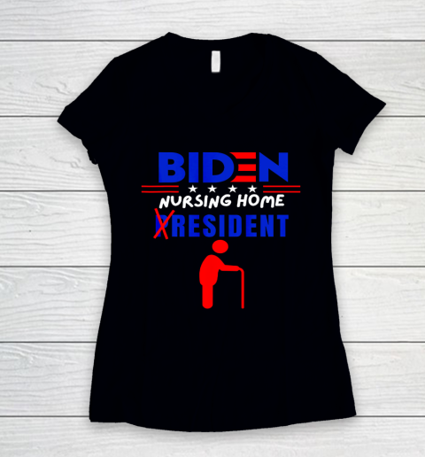 Biden Nursing Home Resident Funny Sarcasm Anti Biden Women's V-Neck T-Shirt