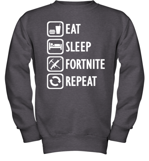 1rsu eat sleep fortnite repeat for gamer fortnite battle royale shirts youth sweatshirt 47 front dark heather