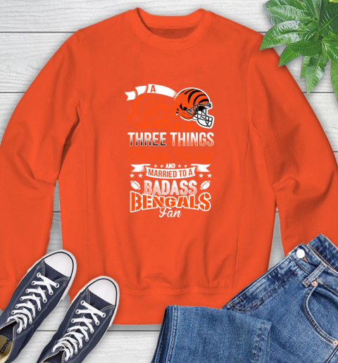Cincinnati Bengals NFL Football A Girl Should Be Three Things Classy Sassy And A Be Badass Fan Sweatshirt 3