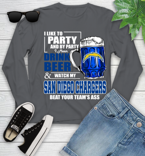 NFL I Like To Party And By Party I Mean Drink Beer and Watch My Los Angeles Chargers Beat Your Team's Ass Football Youth Long Sleeve 9