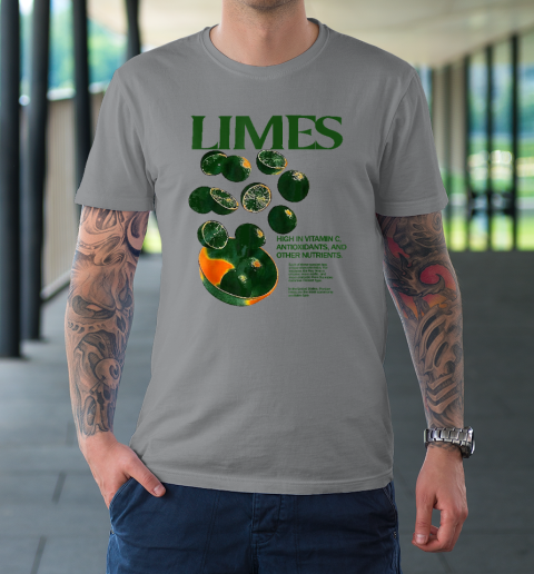 Limes Funny High In Vitamin C Antioxidants Other Nutrients T-Shirt 3