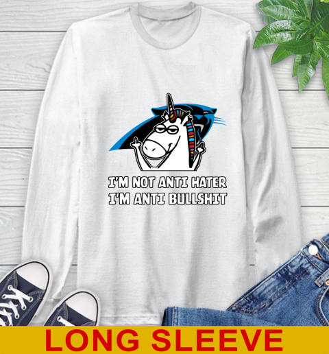 Carolina Panthers NFL Football Unicorn I'm Not Anti Hater I'm Anti Bullshit Long Sleeve T-Shirt