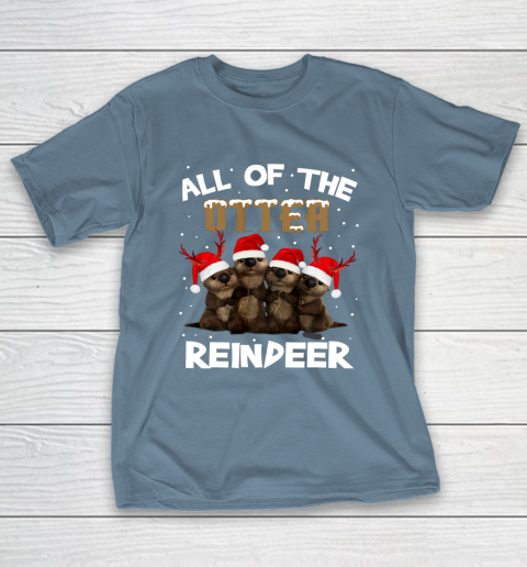 All Of Otter Reindeer Christmas Pajamas Tshirt Xmas T-Shirt 6