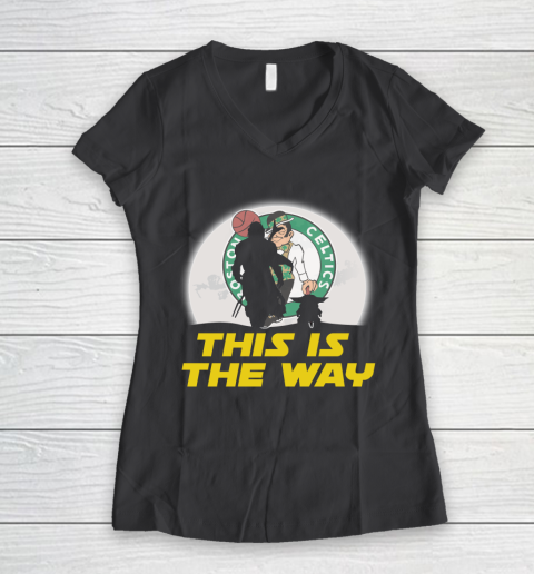 Boston Celtics NBA Basketball Star Wars Yoda And Mandalorian This Is The Way Women's V-Neck T-Shirt 6