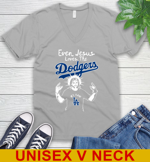 Los Angeles Dodgers MLB Baseball Even Jesus Loves The Dodgers Shirt V-Neck T-Shirt 3
