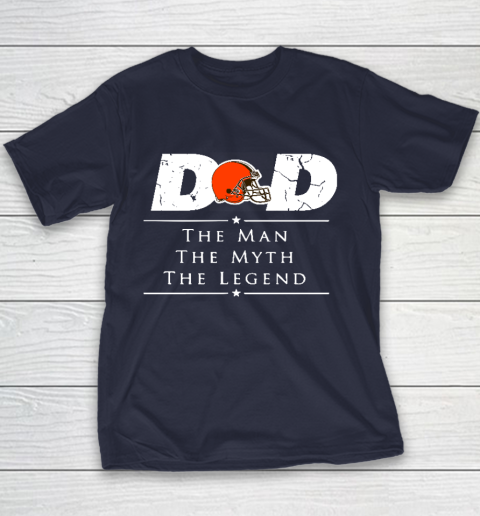 Cleveland Browns NFL Football Dad The Man The Myth The Legend Youth T-Shirt 2