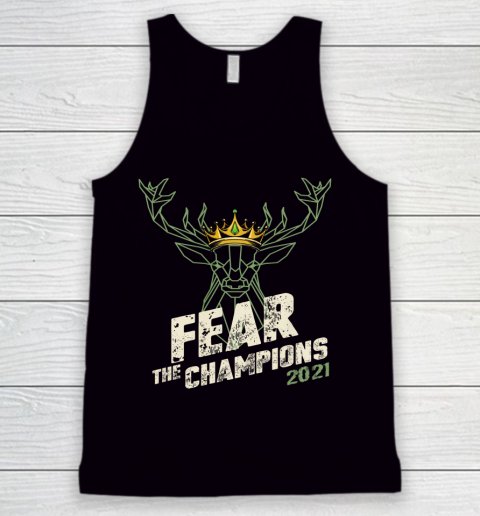 Fear Deer Buck The Champions 2021 Tank Top