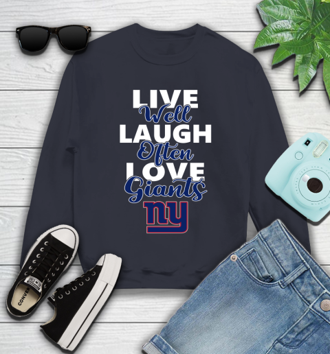 NFL Football New York Giants Live Well Laugh Often Love Shirt Youth Sweatshirt 2