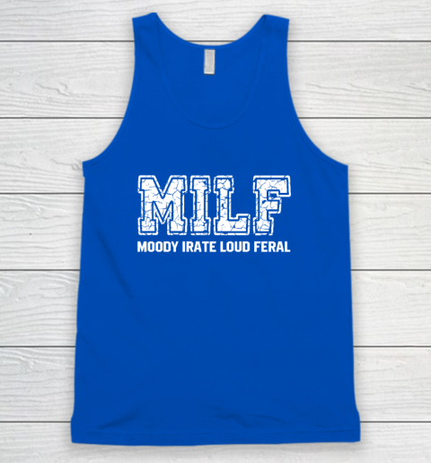 MILD Moody Irate Loud Feral Tank Top 3