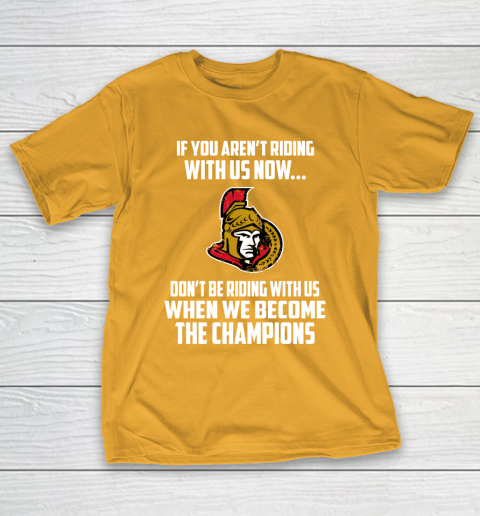 NHL Ottawa Senators Hockey We Become The Champions T-Shirt 2