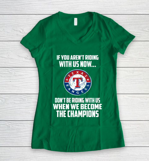 MLB Texas Rangers Baseball We Become The Champions Women's V-Neck T-Shirt 3