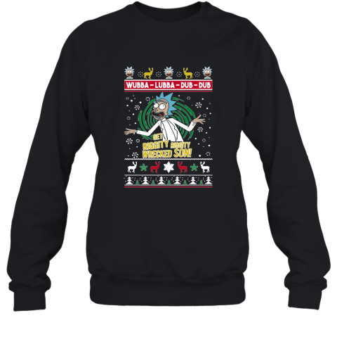Get Riggity Wrecked Son Ugly Christmas Adult Crewneck Sweatshirt
