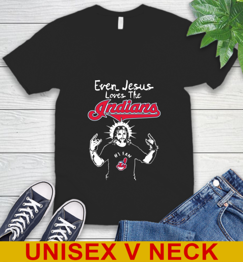 Cleveland Indians MLB Baseball Even Jesus Loves The Indians Shirt V-Neck T-Shirt
