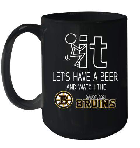 Boston Bruins Hockey NHL Let's Have A Beer And Watch Your Team Sports Ceramic Mug 15oz