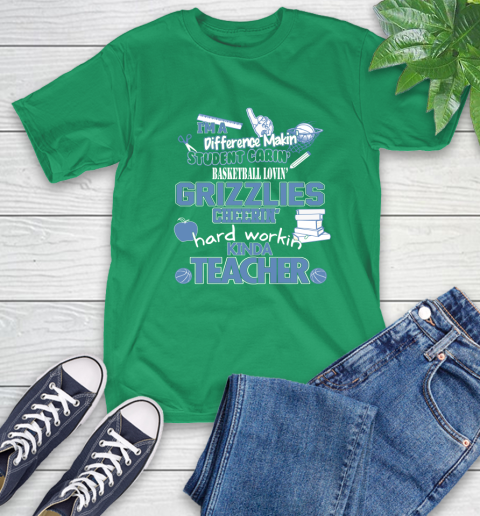 Memphis Grizzlies NBA I'm A Difference Making Student Caring Basketball Loving Kinda Teacher T-Shirt 7