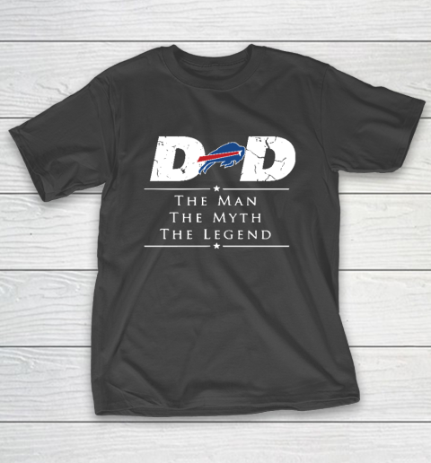 Buffalo Bills NFL Football Dad The Man The Myth The Legend T-Shirt