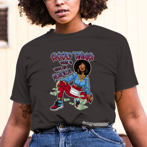 Jordan 1 UNC to CHI Matching Sneaker Tshirt For Woman For Girl Good Things Come To Those Who Hustle Black Jordan Shirt