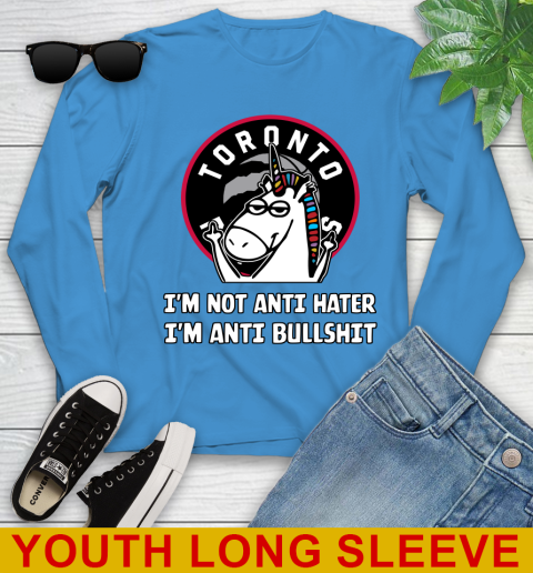 Toronto Raptors NBA Basketball Unicorn I'm Not Anti Hater I'm Anti Bullshit Youth Long Sleeve 8
