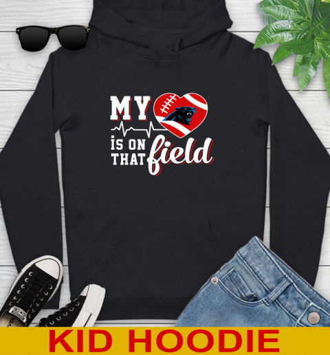 NFL My Heart Is On That Field Football Sports Carolina Panthers Youth Hoodie