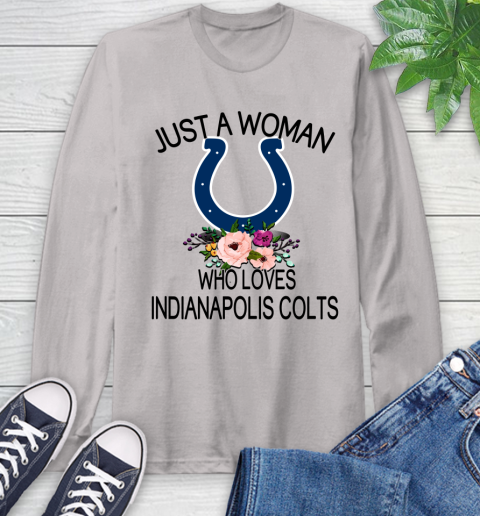NFL Just A Woman Who Loves Indianapolis Colts Football Sports Long Sleeve T-Shirt 11