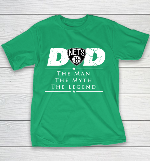 Brooklyn Nets NBA Basketball Dad The Man The Myth The Legend Youth T-Shirt 3
