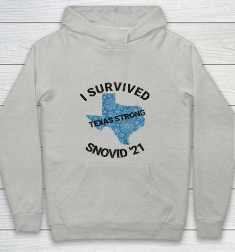 I Survived SNOVID 2021 Texas Strong Texas Blizzard Winter 21 Youth Hoodie
