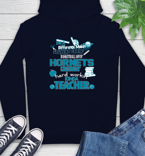 Charlotte Hornets NBA I'm A Difference Making Student Caring Basketball Loving Kinda Teacher Hoodie 3
