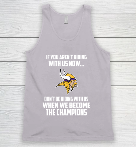 NFL Minnesota Vikings Football We Become The Champions Tank Top 3