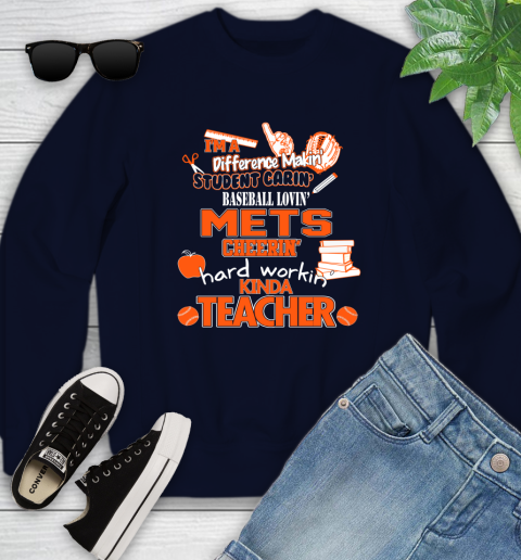 New York Mets MLB I'm A Difference Making Student Caring Baseball Loving Kinda Teacher Youth Sweatshirt 2