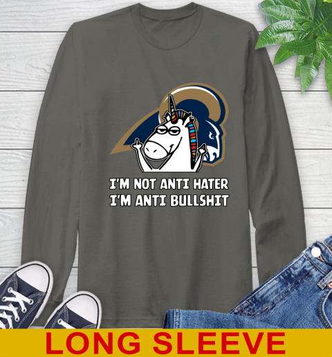 Los Angeles Rams NFL Football Unicorn I'm Not Anti Hater I'm Anti Bullshit Long Sleeve T-Shirt 8
