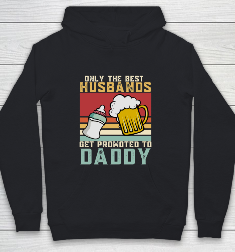 Beer Lover Funny Shirt Only The Best Husbands Get Promoted To Daddy Beer Milk Bottle, 1st Fathers Day Youth Hoodie