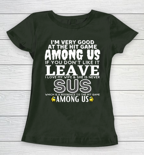 Among Us Shirt I'm very good at the hit game among us Women's T-Shirt 4