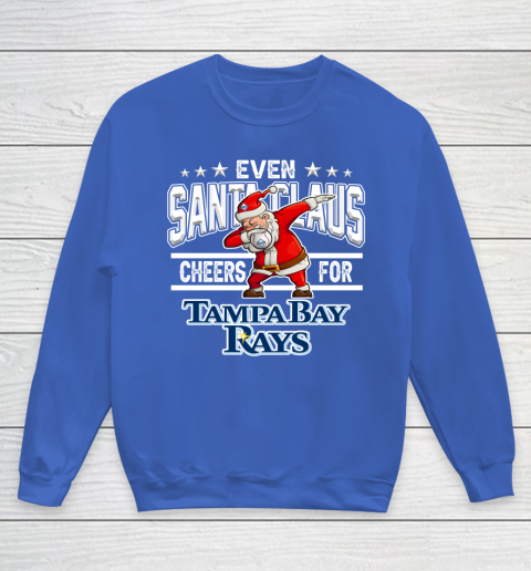 Tampa Bay Rays Even Santa Claus Cheers For Christmas MLB Youth Sweatshirt 6