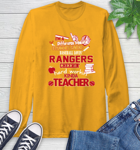 Texas Rangers MLB I'm A Difference Making Student Caring Baseball Loving Kinda Teacher Long Sleeve T-Shirt 2