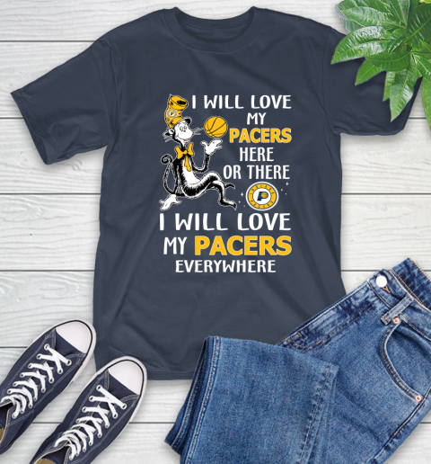 NBA Basketball Indiana Pacers I Will Love My Pacers Everywhere Dr Seuss Shirt T-Shirt 3