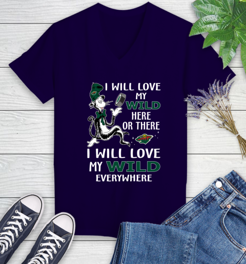 NHL Hockey Minnesota Wild I Will Love My Wild Everywhere Dr Seuss Shirt Women's V-Neck T-Shirt 3