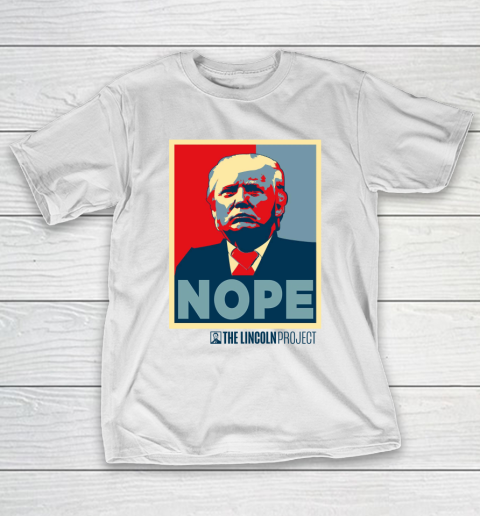 Lincoln Project Nope T-Shirt