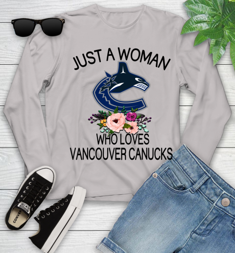 NHL Just A Woman Who Loves Vancouver Canucks Hockey Sports Youth Long Sleeve 9