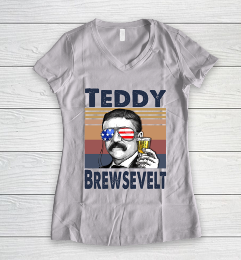 Teddy Brewsevelt Drink Independence Day The 4th Of July Shirt Women's V-Neck T-Shirt