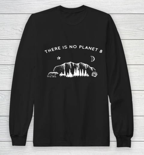 There is no planet B Camping Long Sleeve T-Shirt