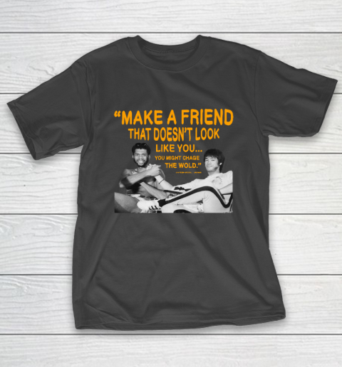 Kareem Abdul Jabbar Shirt Make A Friend T-Shirt