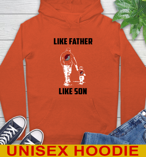 Potland Trail Blazers NBA Basketball Like Father Like Son Sports Hoodie 4