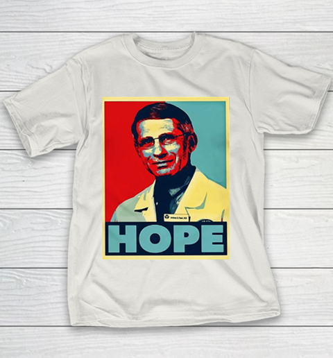 Dr Anthony Fauci Hope Youth T-Shirt 11
